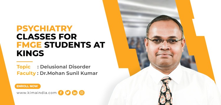 Psychiatry classes for FMGE students at Kings